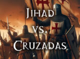 Jihad vs. Cruzadas