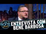 Danilo Gentili entrevista Bene Barbosa no The Noite [16/05/17]