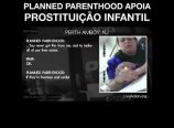Planned Parenthood apoia prostituição infantil