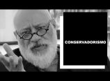 Luiz Felipe Pondé fala sobre conservadorismo