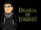 Brasília of Thrones