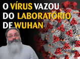O vírus vazou de laboratório de Wuhan