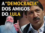 A democracia dos amigos do Lula: justiça da Venezuela anula eleição porque irmão de Chávez perdeu