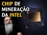 Chip de mineração Intel é promessa pra este ano