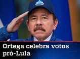 Ortega celebra votos pró-Lula