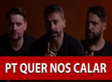 O PT quer calar o Canal Hipócritas