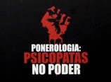 Instituto Borborema – Psicopatas no Poder